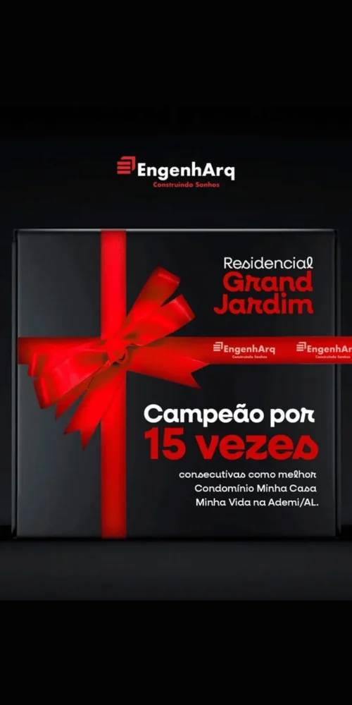 Residencial Grand Jardim: 15 vezes consecutivas premiado como Melhor Condomínio Minha Casa Minha Vida pela ADEMI/AL!